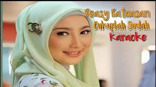 Download lagu Cukuplah Sudah Karaoke Deasy Ratnasari mp3