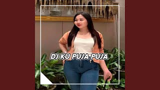 Download lagu DJ KU PUJA PUJA FUNKOT mp3