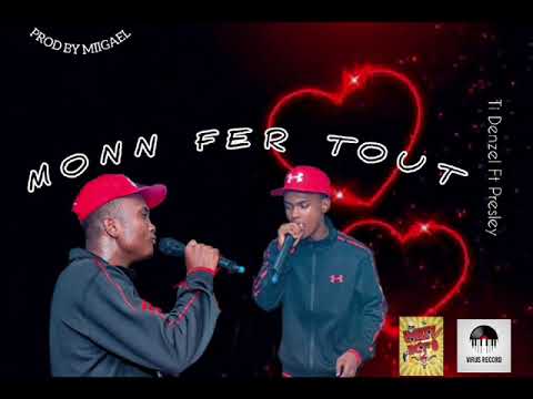 Tii Denzel Ft Presley - Fer tout  ( Prod by Mii Gael )