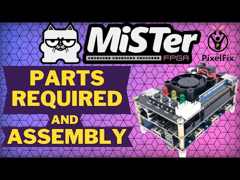 Building a MiSTer FPGA - Parts Required & Assembly