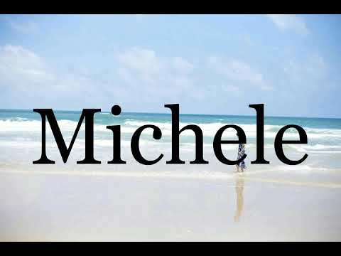 How To Pronounce Michele🌈🌈🌈🌈🌈🌈Pronunciation Of Michele