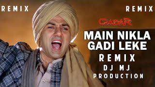 Download lagu Main Nikla Gaddi Leke Remix | #SunnyDeol | #AmeeshaPatel, | #Udit Narayan | Gadar | Dj Mj Production mp3