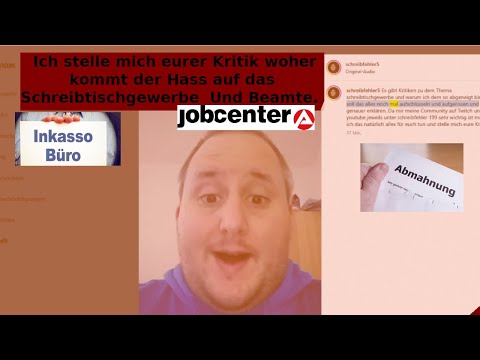 Ich stelle mich eurer Kritik woher kommt der Hass auf das Schreibtischgewerbe Und Beamte