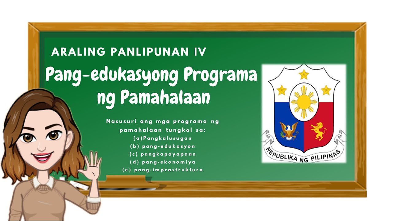 Araling Panlipunan 4: Pang-edukasyong Programa ng Pamahalaan