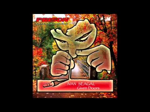 Ivan Seagal - Given Doors (Original Mix)