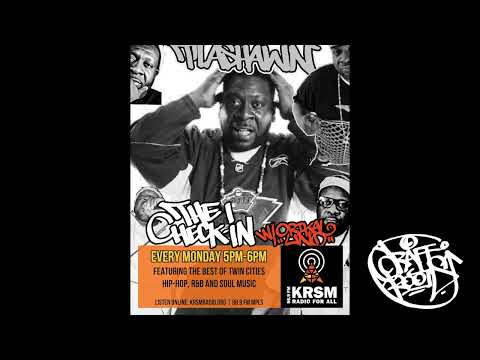 EP. 78 The Check In w/ Orikal Uno T'La Shawn Mix Twin Cities Minnesota Hip-Hop Rap KRSM Radio Show