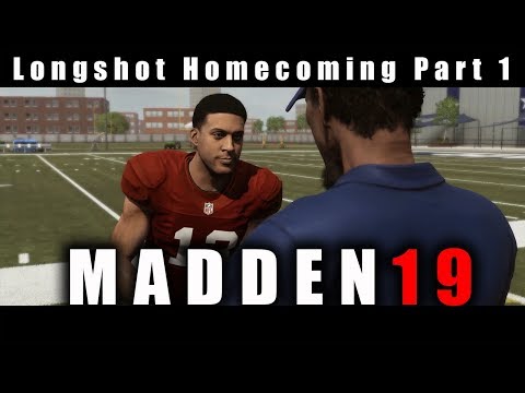 Madden 19 Longshot Homecoming Part 1