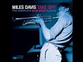 Mile̲s̲ D̲a̲v̲i̲s̲ – T̲a̲k̲e̲ Off: ̲T̲h̲e̲ ̲Co̲m̲p̲l̲ete Blu̲e̲ Not̲e̲ Al̲b̲u̲ms (1952̲-̲5̲4̲)̲