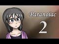 Прохождение Paranoiac #2 [Ключи! Везде чертовы ключи!] 