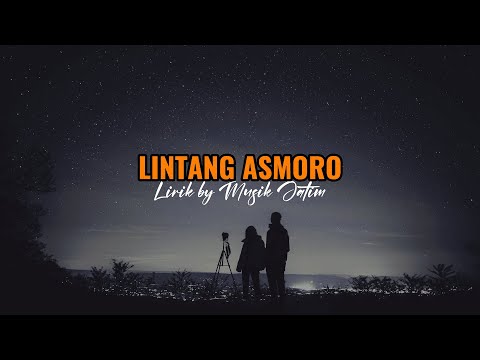 LINTANG ASMORO - SHINTA ARSINTA FT ARYA GALIH (Lirik) #ontrending