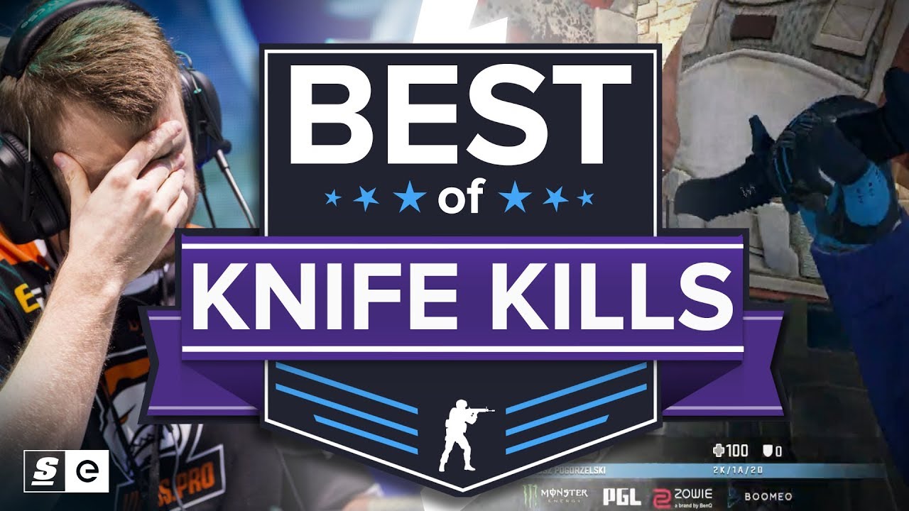 Pro Player Knife Kills and Fails Best of CSGO Knife Plays theScore