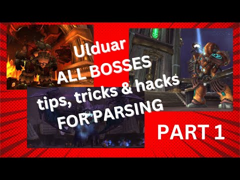 Ulduar ALL BOSSES advanced tips, tricks & hacks for parsing PART 1 - Affliction Warlock