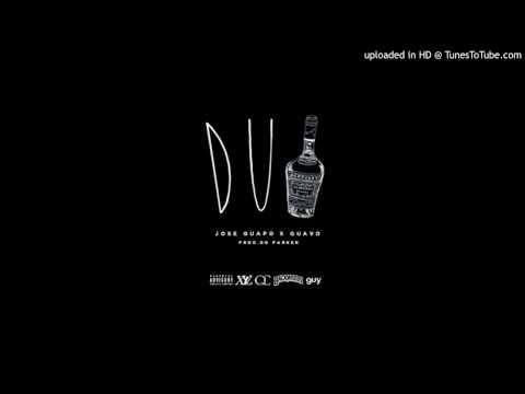 Jose Guapo ft. Quavo - DUI - New 2015