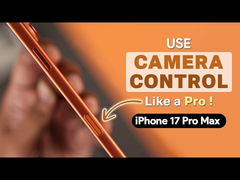 How to Use Camera Control Button your iPhone 17 Pro Max | Pro