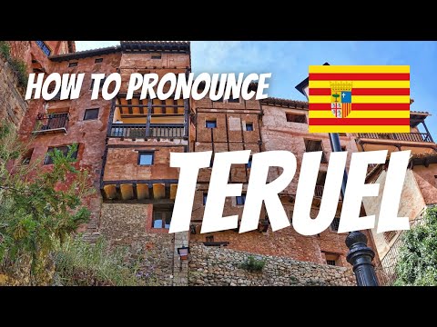 Learn how to say TERUEL in Spanish