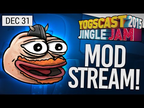 Yogscast Jingle Jam 2015 - Dec 31st! Mods Takeover! Part 1