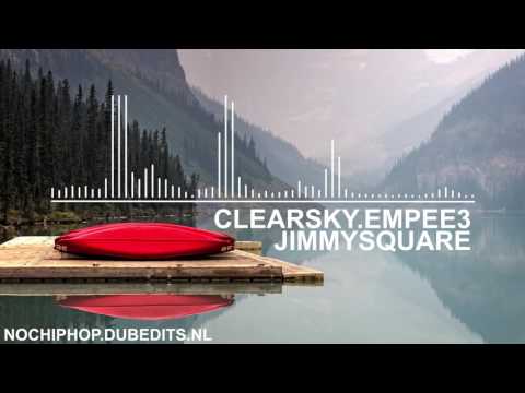 [No Copyright ChillHop] clearsky.empee3 - jimmysquare