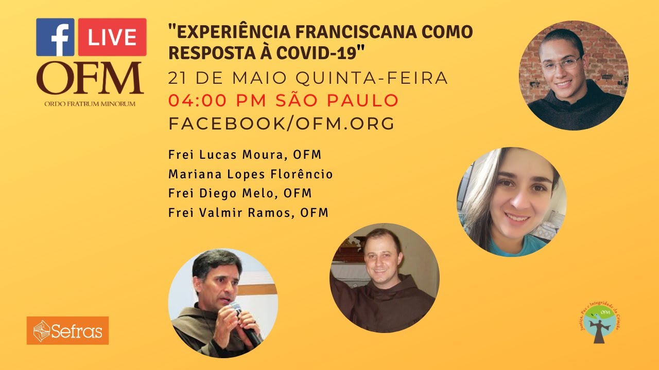 EXPERIÊNCIA FRANCISCANA COMO RESPOSTA À COVID-19 EXPERIÊNCIA FRANCISCANA COMO RESPOSTA À COVID-19