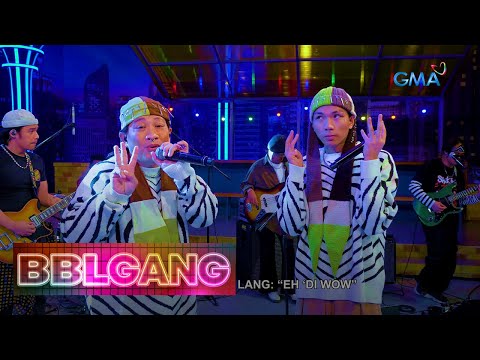Bubble Gang: ‘Oh Wow’ by Hilaw and Dilaw!