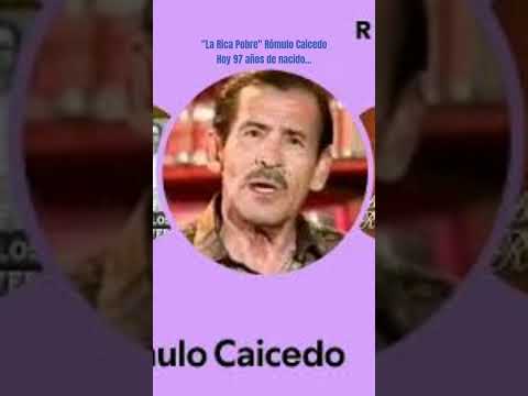 La Rica Pobre. Rómulo Caicedo