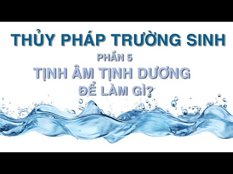 Tịnh Âm Tịnh Dương Để Làm Gì? Lập Hướng Theo Tả Ao (Thủy Pháp Trường Sinh – Phần 5)