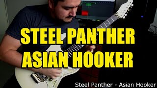 Steel Panther - Asian Hooker (solo)