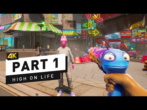 High on Life - Part 1 - THIS GAME IS HILARIOUS