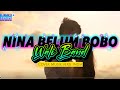 Nina Belum Bobo Wali Band Musik Cover Versi India