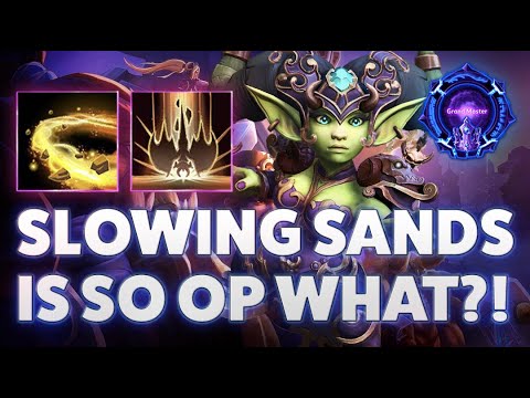 Chromie Slowing Sands - SLOWING SANDS IS SO OP! - Grandmaster Storm League