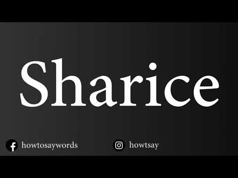 How To Pronounce Sharice