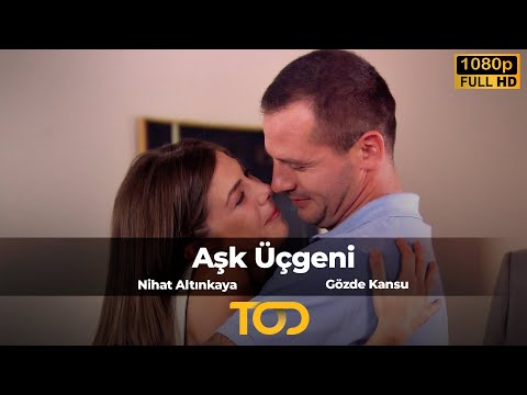 Aşk Üçgeni (2009) | Nihat Altınkaya - Gözde Kansu