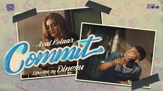 Download lagu Asal Kolaar - Commit | Priya Prakash Varrier | Foxn | Dinesu | Think Indie mp3