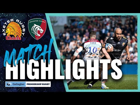 Highlights  Exeter Chiefs v Leicester Tigers   Round 21 Original Video m3027