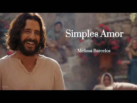 Simples Amor - Melissa Barcelos