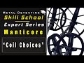 Minelab Manticore Coil Choices