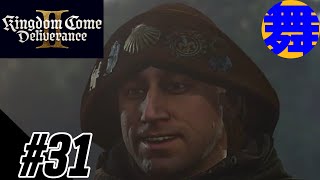 【ラッタイより】#31 舞LABOのキングダムカム・デリバランス トゥー【Kingdom Come: Deliverance II】