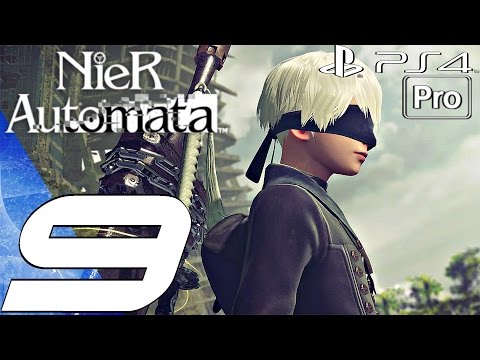 Nier Automata - Gameplay Walkthrough Part 9 - 9S Campaign Story (PS4 PRO)