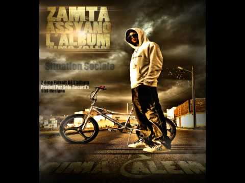 Zamta-Assyano Ft Mc Saber - Situation Sociale
