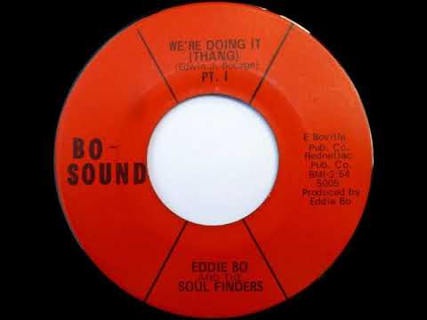 Eddie Bo & The Soul Finders - We're Doing It (The Thang), Pt 1.