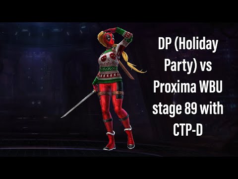 Deadpool T3 (Holiday Party) vs Stage 89 Proxima Midnight WBU - CTP of Destruction
