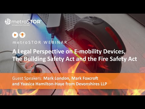 A Legal Perspective on E-mobility Devices, The Building Safety Act and the Fire Safety Act