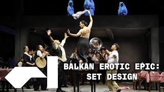 Building Worlds: Epic Set Design | BTS of Marina Abramović's Balkan Erotic Epic
