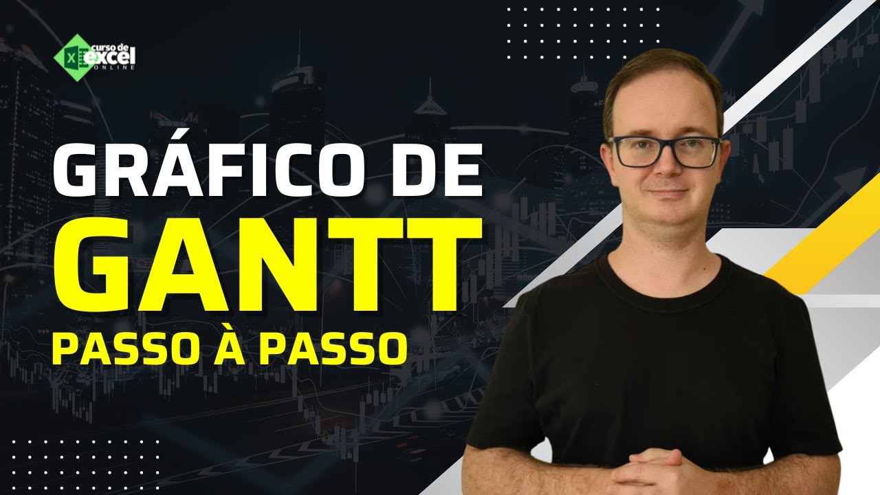 Como criar Gráfico de Gantt no Excel Passo à Passo