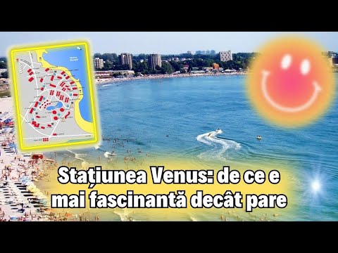 Stațiunea Venus, o plajă ca un colț de rai la Marea Neagră: de ce este mai fascinantă decât pare