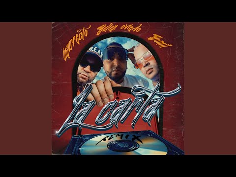 La Carta (Remix)