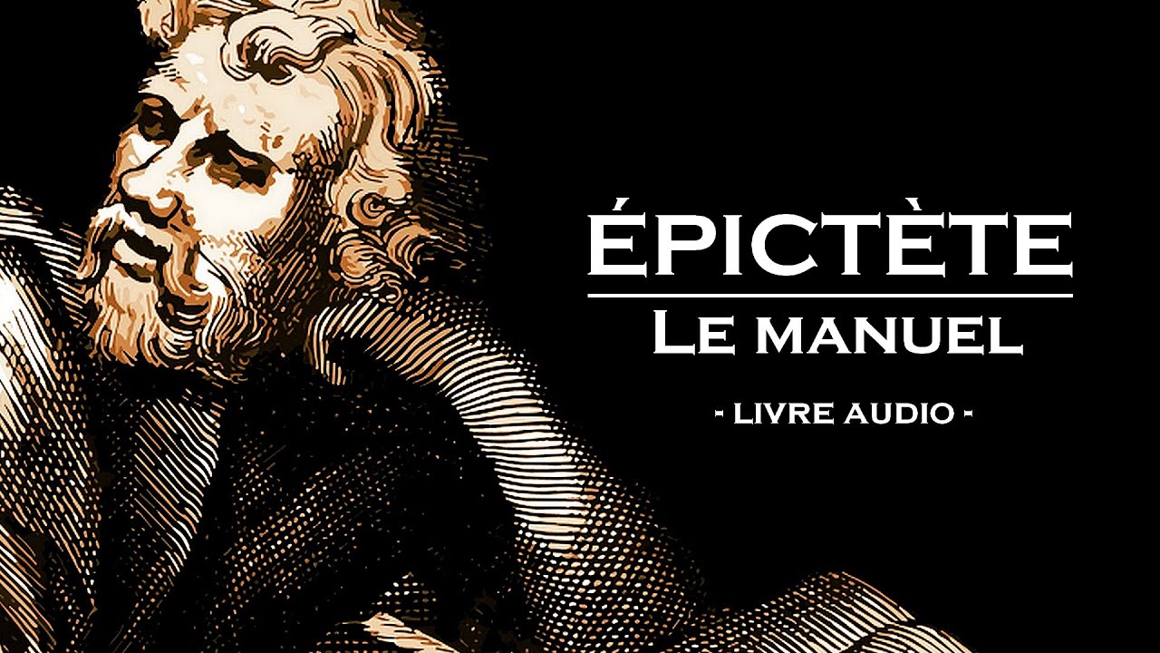 ÉPICTÈTE - Le Manuel (Livre audio)