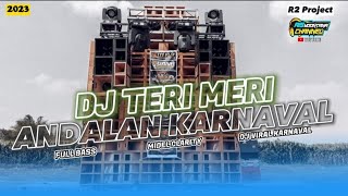 Download lagu DJ TERI MERI - MELODI ANDALAN KARNAVAL • CHEKSOUND CLARITY mp3
