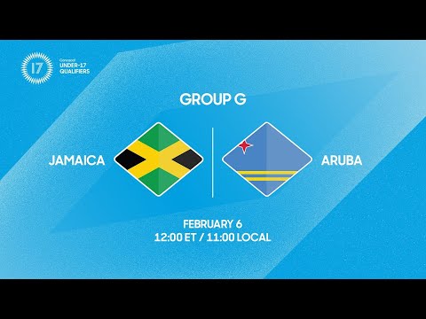 Jamaica vs Aruba | 2026 Concacaf Under-17 Qualifiers