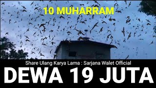 Download lagu SUARA PANGGIL BURUNG WALET SP. 19 JUTA, BERKAH 10 MUHARRAM mp3
