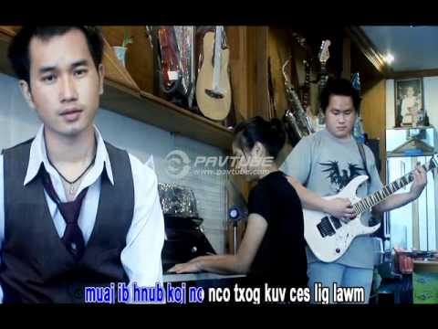 LeeKong Xiong and PajZaub Thoj- Kuv Lub Siab Lwj Tag